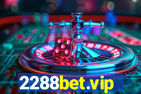 2288bet.vip