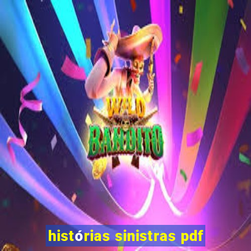 histórias sinistras pdf