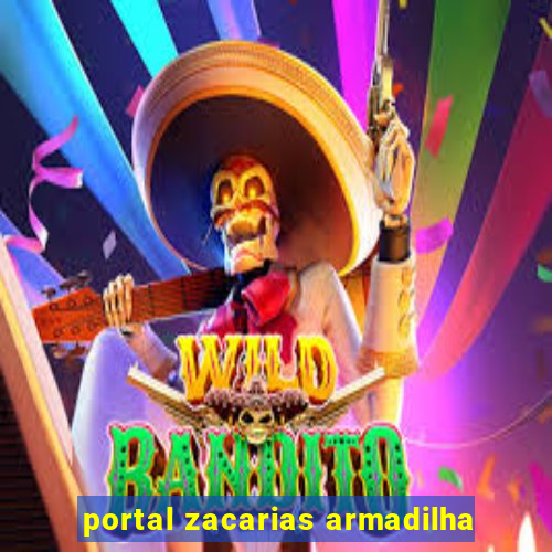 portal zacarias armadilha