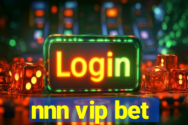 nnn vip bet