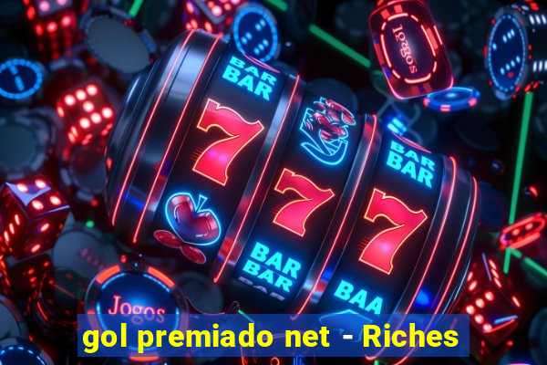 gol premiado net - Riches