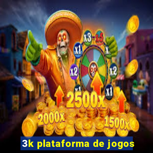 3k plataforma de jogos