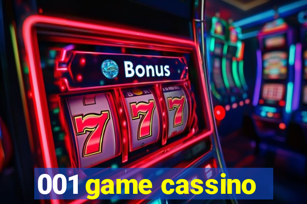 001 game cassino