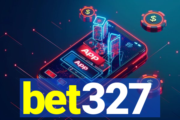 bet327