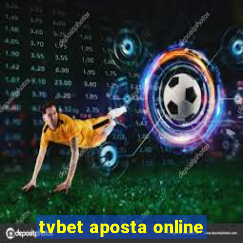 tvbet aposta online