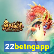 22betngapp