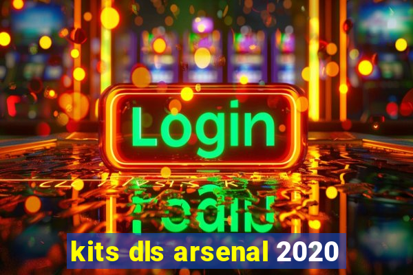 kits dls arsenal 2020