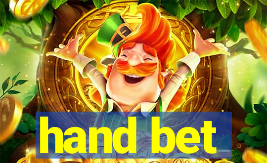 hand bet