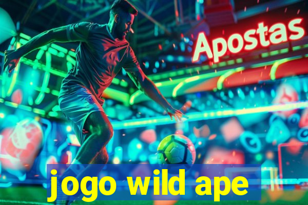 jogo wild ape