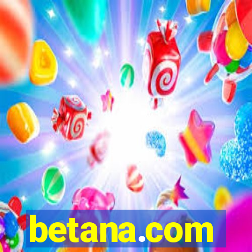 betana.com