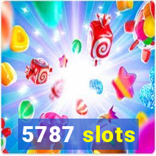 5787 slots