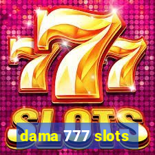 dama 777 slots