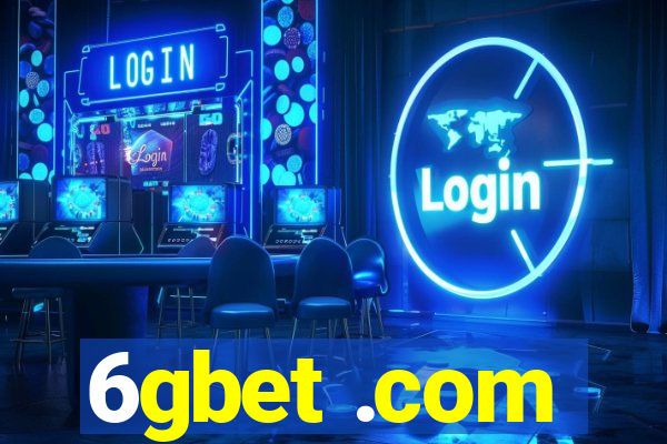 6gbet .com