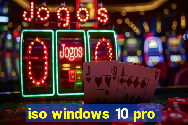 iso windows 10 pro