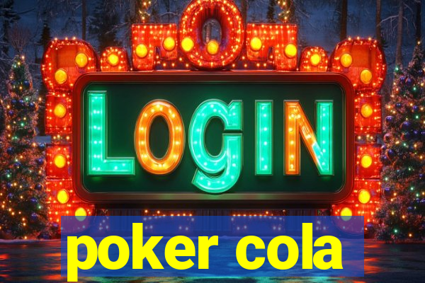 poker cola