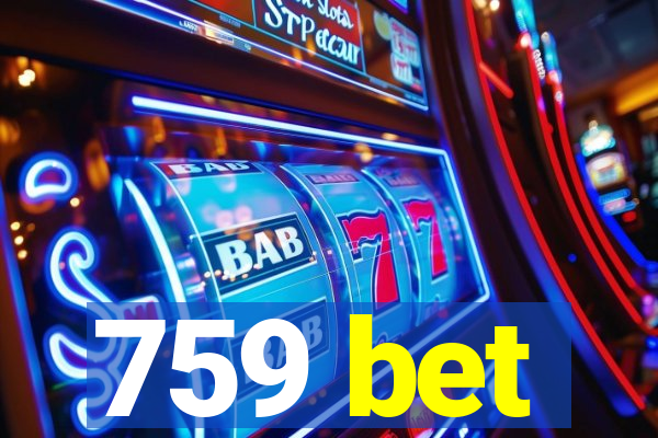 759 bet