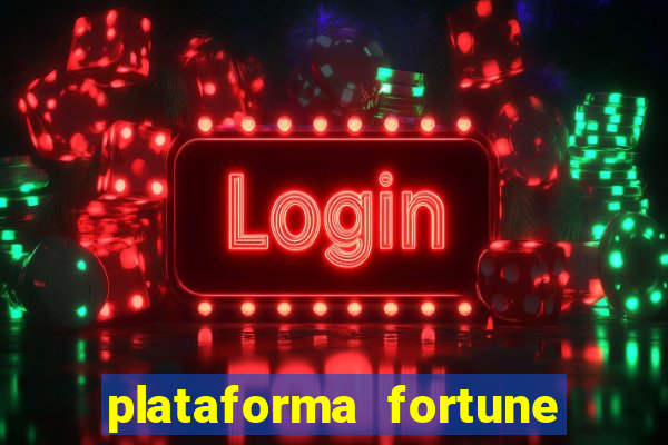 plataforma fortune tiger que mais paga