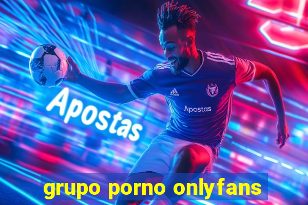 grupo porno onlyfans