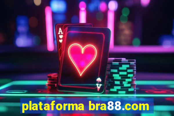 plataforma bra88.com