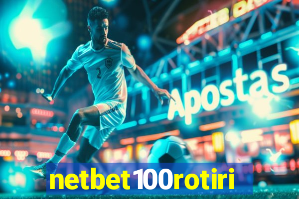 netbet100rotiri