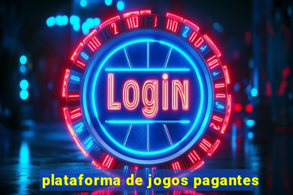 plataforma de jogos pagantes