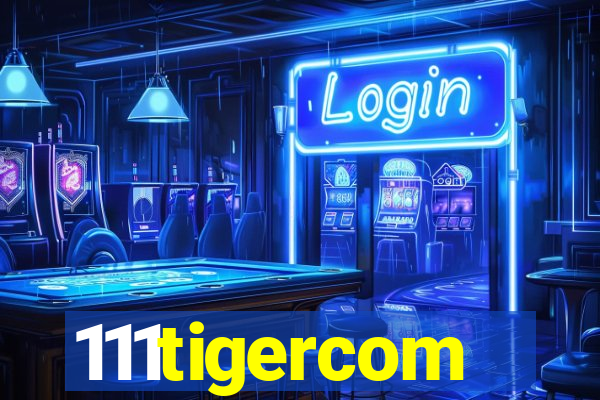 111tigercom