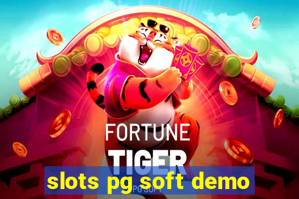 slots pg soft demo