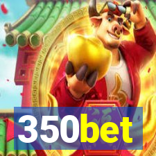 350bet