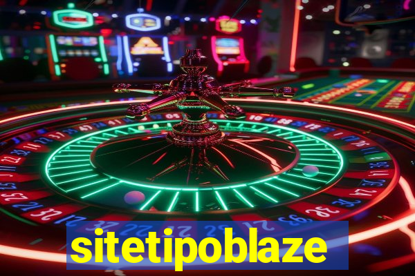 sitetipoblaze