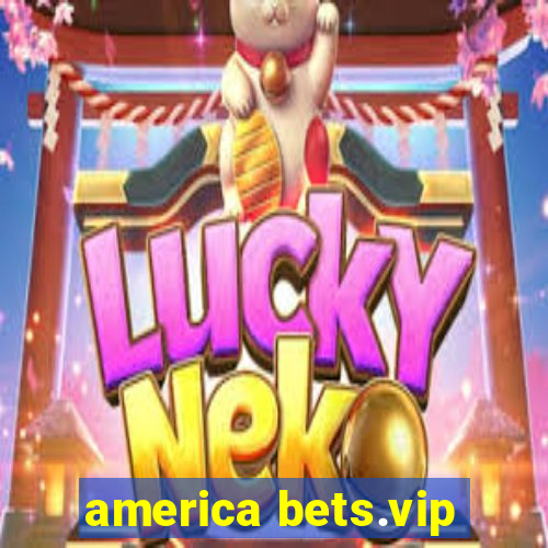 america bets.vip