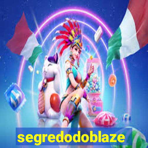 segredodoblaze