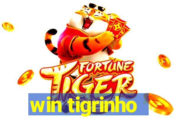 win tigrinho