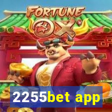 2255bet app