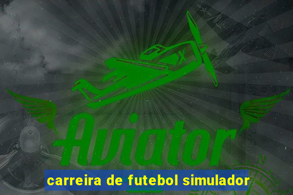 carreira de futebol simulador