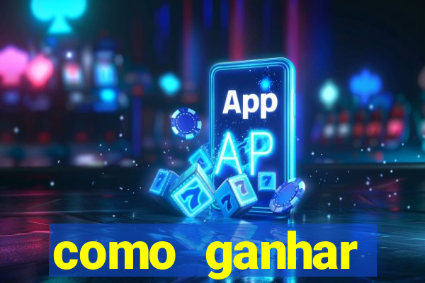 como ganhar dinheiro jogando gratis