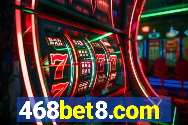 468bet8.com