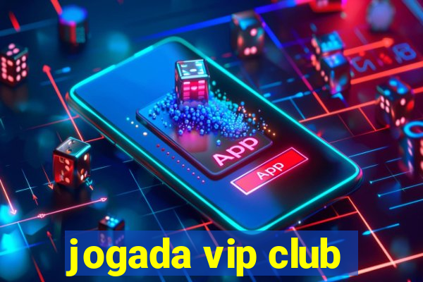 jogada vip club