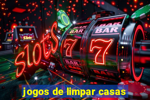 jogos de limpar casas