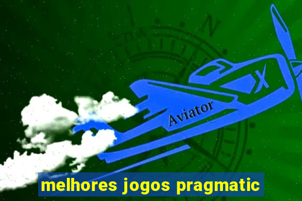 melhores jogos pragmatic