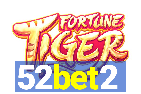 52bet2