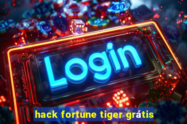 hack fortune tiger grátis