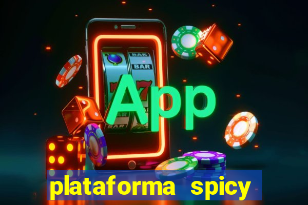 plataforma spicy bet é confiável