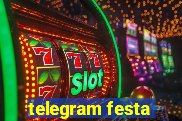 telegram festa