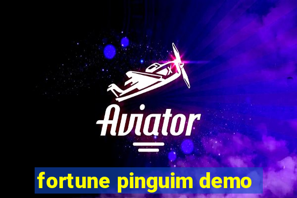 fortune pinguim demo