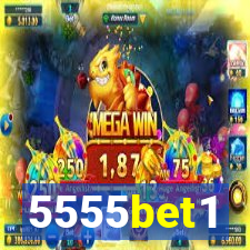 5555bet1