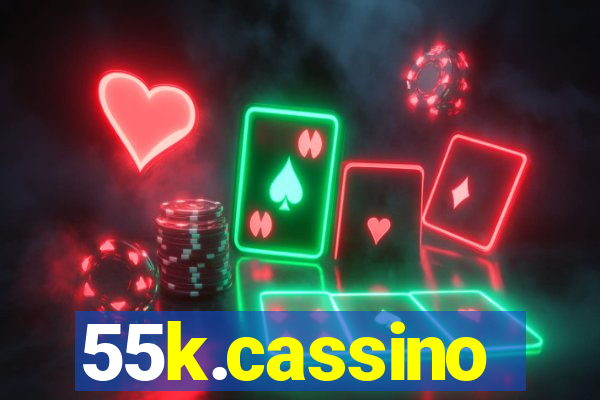 55k.cassino