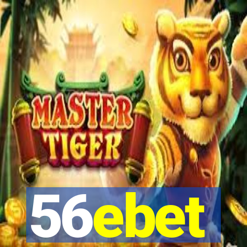 56ebet