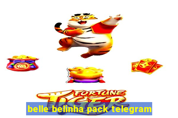 belle belinha pack telegram