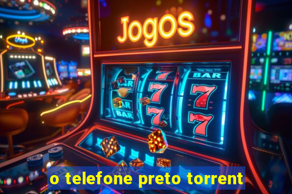 o telefone preto torrent