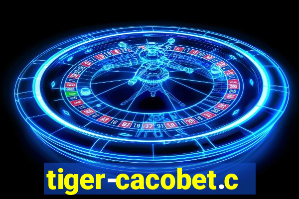 tiger-cacobet.com